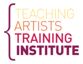 Teaching Artists Training Institute
